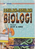 Istilah-Istilah Biologi Untuk SLTP dan SMU