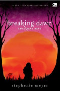 Breaking Dawn: Awal Yang Baru