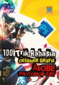 100 Trik Rahasia Desainer Grafis Adobe Photoshop cS5