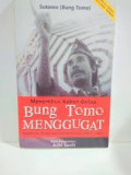 Menembus Kabut Gelap Bung Tomo Menggugat