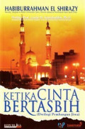 Ketika Cinta Bertasbih (Dwilogi Pembangunan Jiwa)