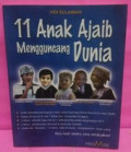 11 Anak Ajaib Mengguncang Dunia