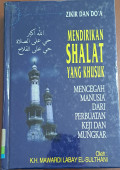 Zikir dan Doa Mendirikan Shalat yang Khusyuk