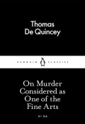 On Murder Considered as On Of The Fine Arts