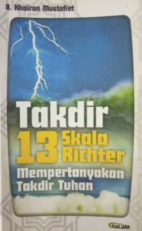 Takdir 13 Skala Richter Mempertanyakan Takdir Tuhan