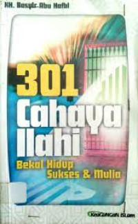 301 Cahaya Ilahi Bekal Hidup Sukses & Mulia