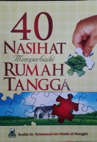 40 Nasihat Memperbaiki Rumah Tangga