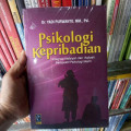 Psikologi Kepribadian Integrasi Nafsiyah dan Aqliyah Persepektif Psikologi Islam