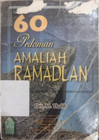 60 Pedoman Amaliah Ramadhan