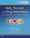 Herb, Nutrient, And Drug Interactions: Clinical Implications and Therapeutic Strategies