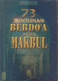 73 Tuntunan Berdoa yang Makbul