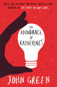 An Abundance Of Katheries