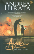 Ayah: Sebuah Novel