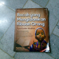 Bocah yang Mengislamkan Ribuan Orang