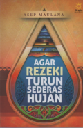 Agar Rezeki Turun Sederas Hujan