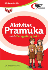 Aktivitas Pramuka Untuk Penggalang Rakit