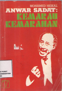 Anwar Sadat : Kemarau Kemarahan