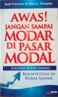 Awas! Jangan Sampai Modar Di Pasar Modal