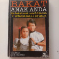 Bagaimana Mengetahui Bakat Anak Anda: Test Bakat Anak Usia 3-6 Tahun, 7-10 Tahun dan 11-15 Tahun