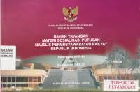 Bahan Tayangan Materi Sosialisasi Putusan Majelis Permusyawaratan Rakyat Republik Indonesia
