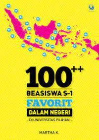 100++ Beasiswa S1 Favorit Dalam Negeri di Universitas Pilihan