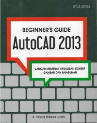 Beginner's Guide AutoCAD 2013