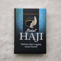 Bekal Haji: Panduan Haji Lengkap sesuai Sunnah