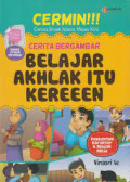 Cerita Bergambar: Belajar Akhlak Itu Keren