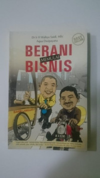 Berani Memulai Bisnis