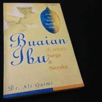 Buaian Ibu di Antara Surga dan Neraka