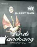 Hj. Asni Z. Tamin Bundo Kanduang Dari Balingka