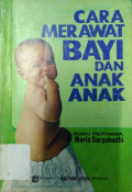 Cara Merawat Bayi Dan Anak-Anak