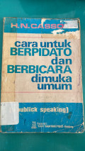 Cara Untuk Berpidato dan Berbicara Dimuka Umum