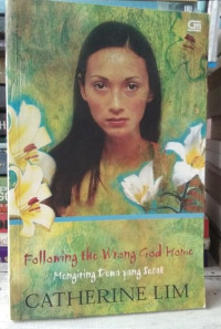 Following The Wrong God Home: Menggiring Dewa yang Sesat