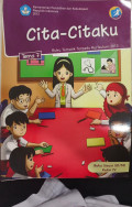 Cita-Citaku: Buku Tematik Terpadu Kurikulum 2013