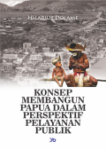 Konsep Pembangunan Papua dalam Perspektif pelayanan publik
