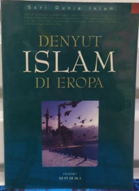 Denyut Islam Di Eropa