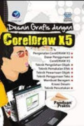 Desain Grafis Dengan CorelDraw X5