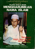 Di Usia Senja Ingin Mengharumkan Islam: Biografi Haji Masagung