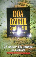 Doa Dzikir Qouli dan Fi'li (Ucapan dan Tindakan)