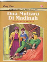Dua Mutiara Di Madinah