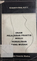 Enam Pelajaran Praktis Menuju Persalinan Yang Mudah