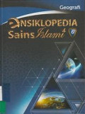 Ensiklopedia Sains Islami JIlid 6: Geografi