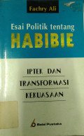 Esai Politik Tentang Habibie