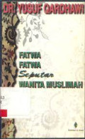 Fatwa-fatwa Seputar Wanita Muslimah