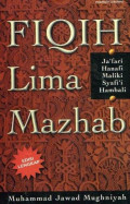 Fiqih Lima Mazhab: Ja'fari, Hanafi, Maliki, Syafi'i, Hambali