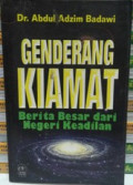 Genderang Kiamat: Berita Besar dari Negeri Keadilan