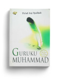 Guruku Muhammad SAW