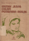 Hikmah Jilbab Dalam Pembinaan Akhlak