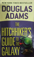 The Hitchhiker's Guide to the Galaxy